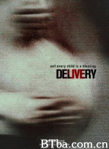Delivery‎ (2013) 1080P BT磁力 迅雷网盘下载