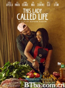 This Lady Called Life‎ (2020) 1080P BT磁力 迅雷网盘下载