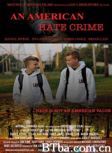 美国仇恨罪 An American Hate Crime‎ (2018) 1080P BT磁力 迅雷网盘下载
