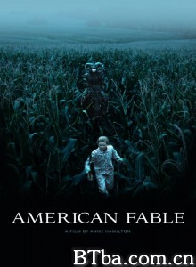 美国寓言 American Fable‎ (2016) 1080P BT磁力 迅雷网盘下载