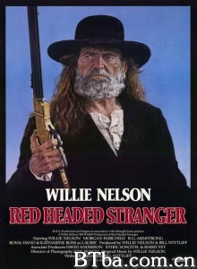 Red Headed Stranger‎ (1986) 1080P BT磁力 迅雷网盘下载