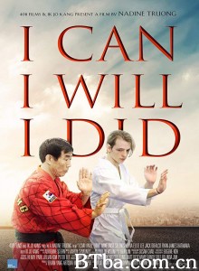 I Can I Will I Did‎ (2017) 1080P BT磁力 迅雷网盘下载