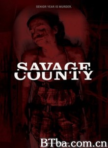 Savage County‎ (2010) 1080P BT磁力 迅雷网盘下载