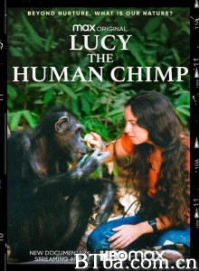 Lucy the Human Chimp‎ (2021) 1080P BT磁力 迅雷网盘下载-影音屋