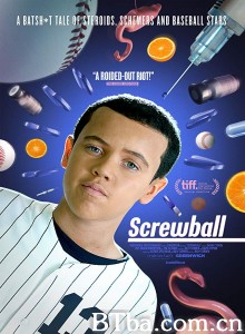螺旋球 Screwball‎ (2018) 1080P BT磁力 迅雷网盘下载-影音屋