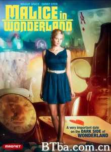 仙境绑架案 Malice In Wonderland‎ (2009) 1080P BT磁力 迅雷网盘下载