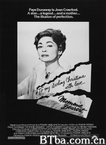 亲爱的妈咪 Mommie Dearest‎ (1981) 1080P/720P BT磁力 迅雷网盘下载