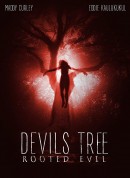 恶魔之树：邪恶的根源/Devil's Tree: Rooted Evil‎