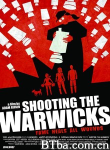 真人秀 Shooting the Warwicks‎ (2015) 1080P BT磁力 迅雷网盘下载