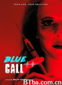紧急呼叫 Blue Call‎ (2021) 1080P BT磁力 迅雷网盘下载