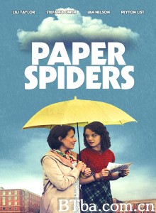 纸蜘蛛 Paper Spiders‎ (2020) 1080P/720P BT磁力 迅雷网盘下载