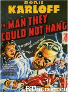 The Man They Could Not Hang‎ (1939) 1080P/720P BT磁力 迅雷网盘下载
