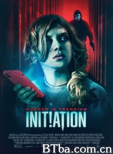 杀戮开始 死亡连锁(台) Initiation‎ (2021) 1080P BT磁力 迅雷网盘下载