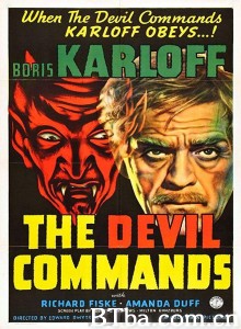 魔鬼命令 The Devil Commands‎ (1941) 1080P/720P BT磁力 迅雷网盘下载