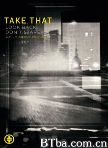 Take That: Look Back Don’t Stare‎ (2010) 1080P/720P BT磁力 迅雷网盘下载-影音屋