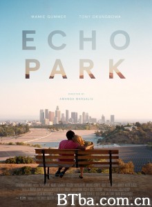 Echo Park‎ (2014) 1080P BT磁力 迅雷网盘下载