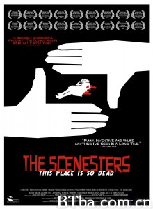 恶搞无敌侦缉队 The Scenesters‎ (2009) 1080P BT磁力 迅雷网盘下载