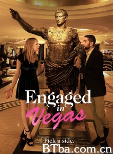 Engaged in Vegas‎-720p|1080p高清bt种子下载
