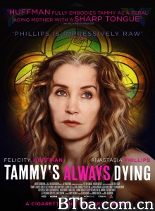 既然总要死 Tammy's Always Dying‎ (2019) 1080P BT磁力 迅雷网盘下载