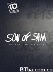 山姆之子：凶犯的抓捕 Son of Sam: The Hunt for a Killer‎ (2017) 1080P BT磁力 迅雷网盘下载-影音屋