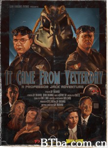 It Came from Yesterday‎ (2009) 1080P BT磁力 迅雷网盘下载