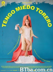 我温柔的斗牛士 Tengo Miedo Torero‎ (2020) 1080P BT磁力 迅雷网盘下载