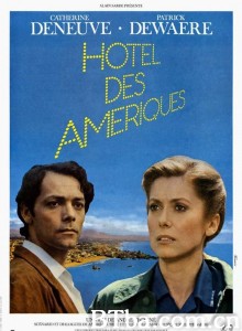 美国旅馆 Hôtel des Amériques‎ (1981) 1080P/720P BT磁力 迅雷网盘下载