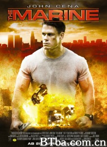 海军陆战队员 海陆悍将(台) The Marine‎ (2006) 1080P BT磁力 迅雷网盘下载