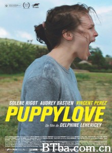 早恋 Puppy Love‎ (2013) 1080P/720P BT磁力 迅雷网盘下载