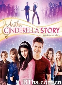 灰姑娘之舞动奇迹 Another Cinderella Story‎ (2008) 1080P BT磁力 迅雷网盘下载