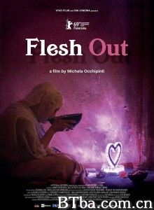 催肥新娘 月半新娘(台) Flesh Out‎ (2019) 1080P BT磁力 迅雷网盘下载
