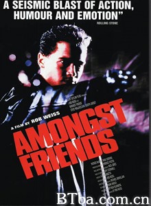 Amongst Friends‎ (1993) 1080P BT磁力 迅雷网盘下载