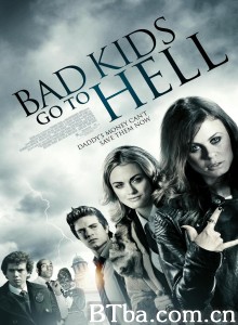 坏孩子下地狱 入侵陰陽界(台) Bad Kids Go to Hell‎ (2012) 1080P BT磁力 迅雷网盘下载