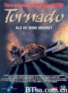 Nature Unleashed: Tornado‎ (2005) 1080P BT磁力 迅雷网盘下载