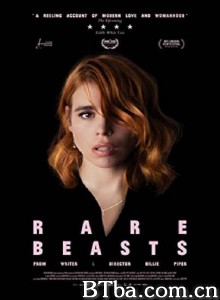 异兽 Rare Beasts‎ (2019) 1080P BT磁力 迅雷网盘下载