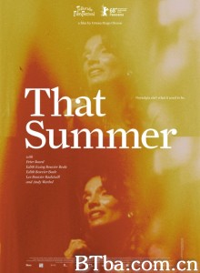 夏日之炎 That Summer‎ (2017) 1080P BT磁力 迅雷网盘下载-影音屋