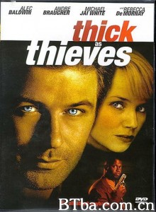 赌世至尊 Thick as Thieves‎ (1998) 1080P BT磁力 迅雷网盘下载