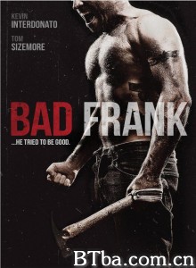 恶人弗兰克 Bad Frank‎ (2017) 1080P BT磁力 迅雷网盘下载