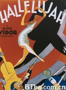 哈利路亚 Hallelujah‎ (1929) 1080P BT磁力 迅雷网盘下载