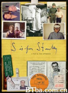 与斯坦利·库布里克有关的小事 寇比力克：缘途有我(港) S Is For Stanley‎ (2016) 1080P BT磁力 迅雷网盘下载-影音屋