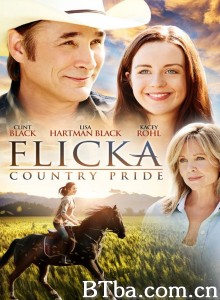 弗利卡3 Flicka: Country Pride‎ (2012) 1080P BT磁力 迅雷网盘下载
