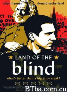 盲者之国 Land of the Blind‎ (2006) 1080P BT磁力 迅雷网盘下载