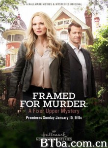 Framed for Murder: A Fixer Upper Mystery‎ (2017) 1080P/720P BT磁力 迅雷网盘下载