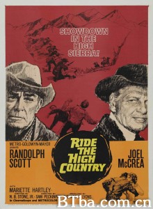 午后枪声 Ride the High Country‎ (1962) 1080P BT磁力 迅雷网盘下载