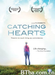 Catching Hearts‎ (2012) 1080P BT磁力 迅雷网盘下载