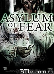 恐惧避难所 当灯灭时 Asylum of Fear‎ (2018) 1080P BT磁力 迅雷网盘下载