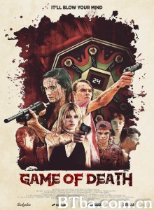 死亡游戏 Game of Death‎ (2017) 1080P BT磁力 迅雷网盘下载