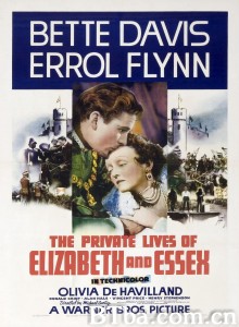 江山美人 The Private Lives of Elizabeth and Essex‎ (1939) 1080P BT磁力 迅雷网盘下载