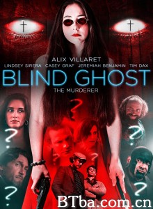 Blind Ghost‎ (2021) 1080P BT磁力 迅雷网盘下载