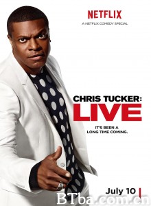 Chris Tucker Live‎ (2015) 1080P BT磁力 迅雷网盘下载